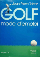 Golf. Mode D'emploi (1986) De Jean-Pierre Tairraz - Deportes