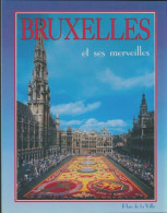 Bruxelles Et Ses Merveilles (2001) De Collectif - Tourisme