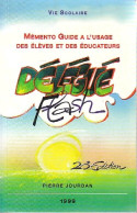 Délégué Flash (1998) De Pierre Jourdan - Unclassified