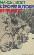 L'épopée Du Tour De France (1975) De Marcel Bidot - Deportes
