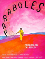 Fiches Pour Prier Avec La Bible : 3ème Série Paraboles De Jésus (1993) De Maïte Roche - Religion