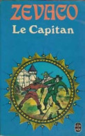Le Capitan (1972) De Michel Zévaco - Autres & Non Classés