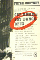 Cet Homme Est Dangereux (1968) De Peter Cheyney - Other & Unclassified