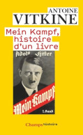 Mein Kampf Histoire D'un Livre (2013) De Antoine Vitkine - History