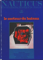Le Moteur Du Bateau (1979) De Gérard Borg - Boten