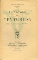 Le Voyage Du Centurion (1947) De Ernest Psichari - Religión