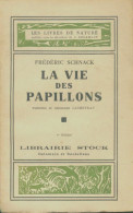 La Vie Des Papillons (1930) De Frédéric Schnack - Animaux