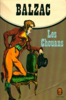 Les Chouans (1972) De Honoré De Balzac - Auteurs Classiques