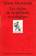 Les Règles De La Méthode Sociologique (1987) De Emile Durkheim - Sciences