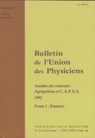 Bulletin De L'union Des Physiciens N°747 Bis (1992) De Collectif - Ohne Zuordnung