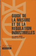 Guide De La Mesure Et De La Régulation Industrielles (1969) De Robert Fardin - Scienza