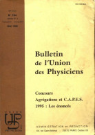 Bulletin De L'union Des Physiciens N°784 Cahier N°2 (1996) De Collectif - Unclassified