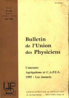 Bulletin De L'union Des Physiciens N°784 Cahier N°2 (1996) De Collectif - Ohne Zuordnung