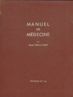 Manuel De Médecine (1961) De Henri Péquignot - Scienza