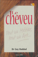 Le Cheveu (2001) De Guy Haddad - Sciences