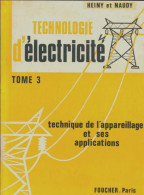 Technologie D'électricité Tome III (1968) De R. Naudy - Ciencia