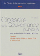 Glossaire De La Gouvernance Publique (2010) De Collectif - Politik