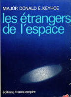 Les étrangers De L'espace (1975) De Donald Keyhoe - Esoterismo