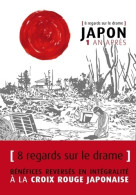 Japon 1 An Après - 8 Regards Sur Le Drame (2012) De Collectif - Mangas [french Edition]