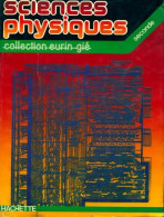 Sciences Physiques Seconde (1981) De Collectif - 12-18 Años