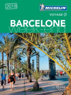 Barcelone Week-end 2018 (2017) De Collectif - Tourismus