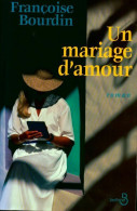 Un Mariage D'amour (2002) De Françoise Bourdin - Romantique