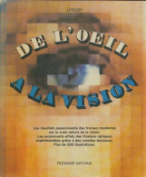 De L'oeil à La Vision (1979) De John P. Frisby - Arte