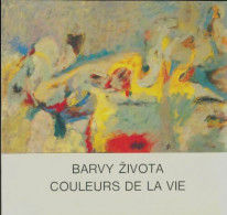 Couleurs De La Vie (1991) De Barvy Zivota - Kunst