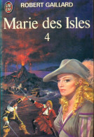 Marie Des Isles Tome IV (1979) De Robert Gaillard - Romantique