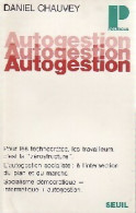 Autogestion (1970) De Daniel Chauvey - Politiek