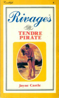 Tendre Pirate (1983) De Jayne Castle - Romantique
