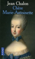 Chère Marie-Antoinette (2006) De Jean Chalon - History