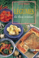 Légumes. Les Biens Connus (1997) De Anne Wilson - Gastronomia