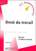 Droit Du Travail - Livre De L'élève - Edition 2001 (2001) De Martine Le Bihan-Guénolé - Diritto