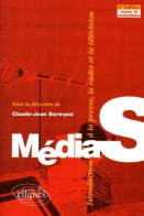 Médias. Introduction à La Presse La Radio Et La Télévision (1999) De Claude-Jean Bertrand - Kino/Fernsehen