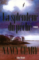 La Splendeur Du Péché (2004) De Nancy Geary - Andere & Zonder Classificatie