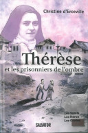 Thérèse Et Les Prisonniers De L'ombre (2014) De Christine D' Erceville - Religione