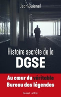 Histoire Secrète De La Dgse (2019) De Jean Guisnel - Geografía