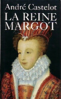La Reine Margot (1993) De André Castelot - Geschiedenis
