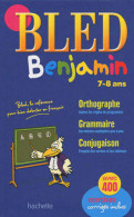 Bled Benjamin (2010) De Daniel Berlion - 6-12 Jaar