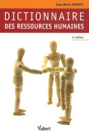 Dictionnaire Des Ressources Humaines (2011) De Jean-Marie Peretti - Contabilidad/Gestión