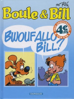 Boule & Bill : Bwoufallo Bill ? (2009) De Jean Roba - Otros & Sin Clasificación