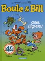 Boule Et Bill : Quel Cirque ! (petit Format) (2009) De Jean Roba - Other & Unclassified
