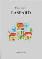 Gaspard (2018) De Pierre Varesi - Natuur