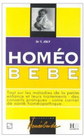 Homéo Bébé (1991) De Dr Thierry Joly - Salud
