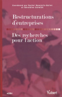 Restructurations D'entreprises. Des Recherches Pour L'action : Des Recherches Pour L'action (2008) - Economie