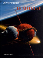 Le Melkine (2012) De Olivier Paquet - Sonstige & Ohne Zuordnung