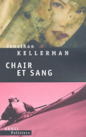 Chair Et Sang (2003) De Jonathan Kellerman - Andere & Zonder Classificatie