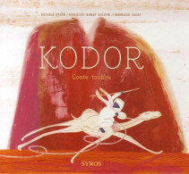 Kodor : Conte Toubou (2006) De Michèle Bayar - Sonstige & Ohne Zuordnung