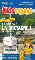 En Route Pour La Bretagne Et Saint-Malo (2008) De Collectif - Toerisme